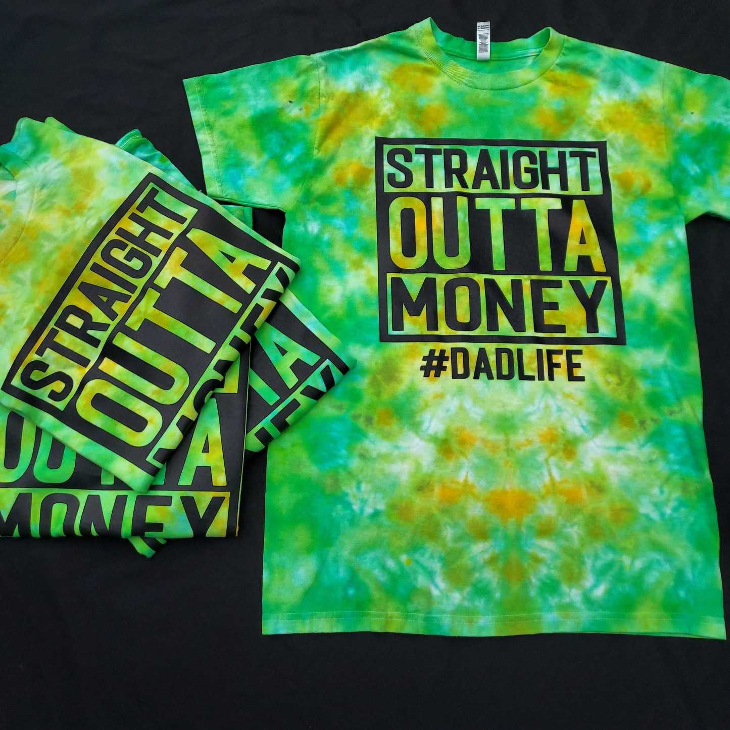 Straight Outta money/Dadlife